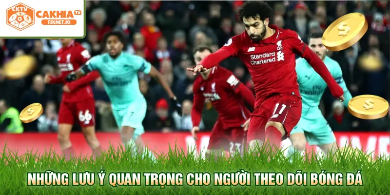 Lịch Thi Đấu Ngoại Hạng Anh Cập Nhật Chuẩn Xác Tại Cakhia 3 Những lưu ý quan trọng cho người theo dõi bóng đá