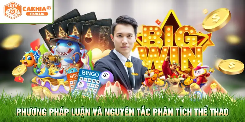 Tác Giả Cakhia 2 Phương pháp luận và nguyên tắc phân tích thể thao