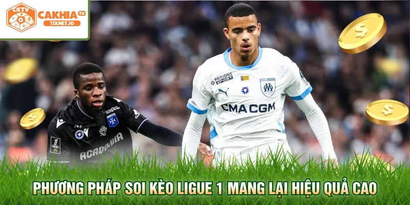 Soi Kèo Ligue 1 - Phân Tích Chi Tiết Và Nhận Định Chuẩn Xác 2 Phương pháp soi kèo Ligue 1 mang lại hiệu quả cao